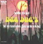 Dug Dug's : Brillo de Sol - No Te Asustes (Es Solo Vivir)
